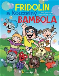 Fridolín a kouzelný Bambola - Luboš Procházka