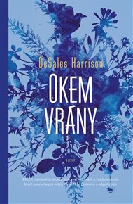 Okem vrány - DeSales Harrison