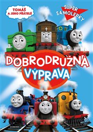 Tomáš a jeho přátelé - Dobrodružná výprava -  kolektiv