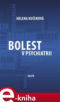 Levně Bolest v psychiatrii - Helena Kučerová
