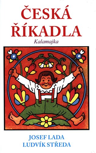 Česká říkadla - Kalamajka koupíte na Kosmas.cz