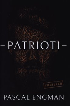 Levně Patrioti - Pascal Engman