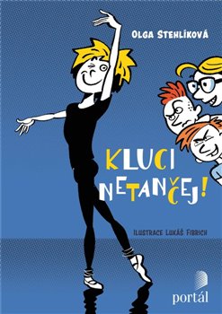 Kluci netančej! - Olga Stehlíková