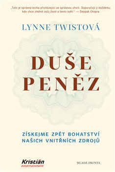 Levně Duše peněz. Získejme zpět bohatství našich vnitřních zdrojů - Lynne Twistová e-kniha