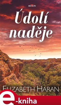 Levně Údolí naděje - Elizabeth Haran