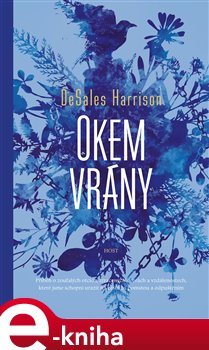 Levně Okem vrány - DeSales Harrison