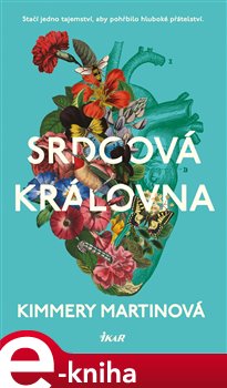 Levně Srdcová královna - Kimmery Martinová