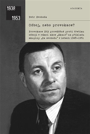 Odboj, nebo provokace? - Petr Svoboda