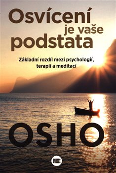 Levně Osvícení je vaše podstata - Osho