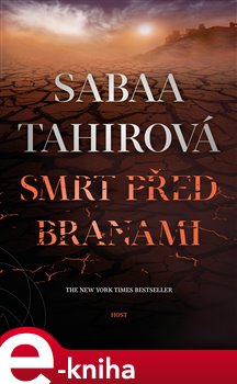Levně Smrt před branami - Sabaa Tahirová