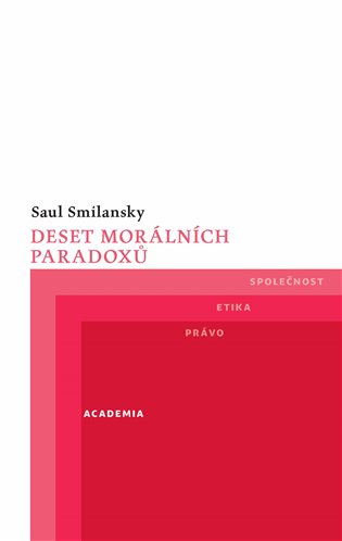 Deset morálních paradoxů - Saul Smilansky