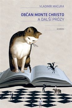 Občan Monte Christo a další prózy koupíte na Kosmas.cz
