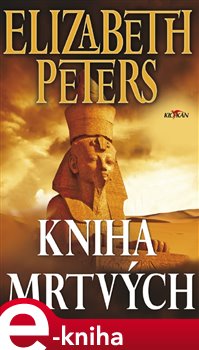 Levně Kniha mrtvých - Elizabeth Peters