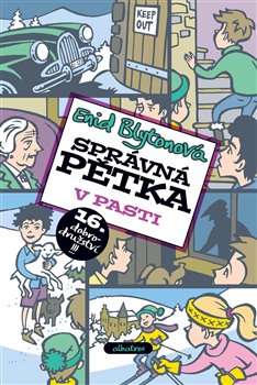 Levně Správná pětka v pasti. Správná pětka 17 - Enid Blytonová