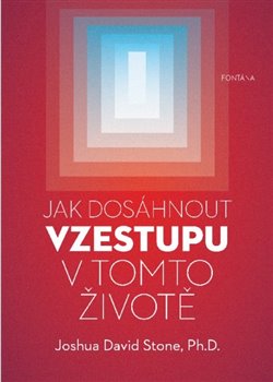 Jak dosáhnout vzestupu v tomto životě koupíte na Kosmas.cz