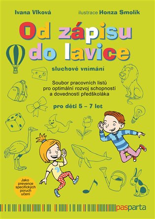 Od zápisu do lavice - 6. díl - Sluchové vnímání - Ivana Vlková