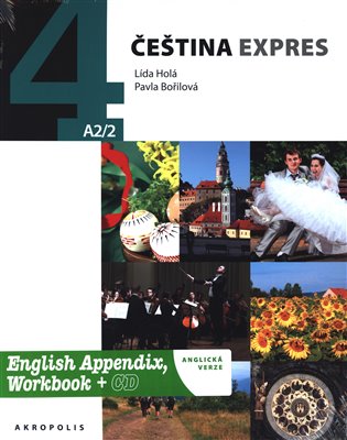 Čeština expres 4 (A2/2) - anglicky + CD - Lída Holá, Pavla Bořilová