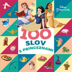 Levně Princezna - Mých prvních 100 slov - kolektiv