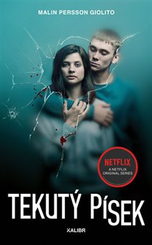 Levně Tekutý písek - Malin Persson Giolito