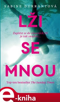Levně Lži se mnou - Sabine Durrantová