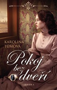 Pokoj bez dveří - Karolina Tůmová