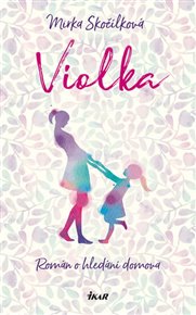 Violka - Mirka Skočílková
