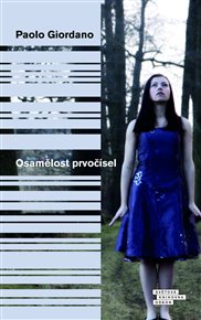 Osamělost prvočísel - Paolo Giordano