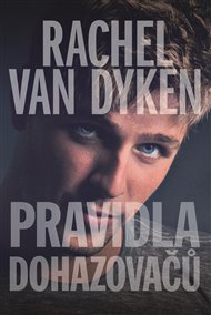 Pravidla dohazovačů - Rachel van Dyken
