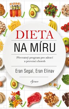 Levně Dieta na míru - Eran Segal, Eran Elinav