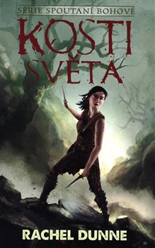 Spoutaní bohové 2 - Kosti světa