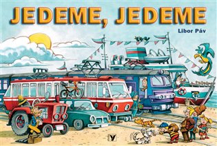 Jedeme, jedeme - Libor Páv