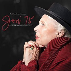 Levně Joni 75: A Birthday Celebration - Různí interpreti