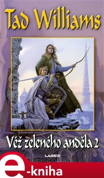 Levně Věž zeleného anděla 2 - Tad Williams