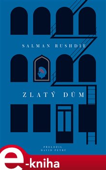 Levně Zlatý dům - Salman Rushdie e-kniha