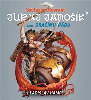 Juraj Jánošík&#174; proti Dračímu řádu, mp3 - Svetozár Olovrant