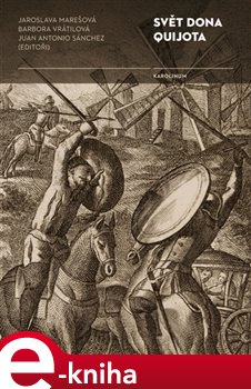 Levně Svět Dona Quijota - Juan A. Sánchez Fernández
