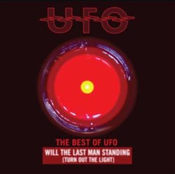 Levně UFO - The Best of UFO: Will The Last Man Standing - Music CD