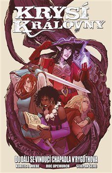 Krysí královny Do dáli se vinoucí chapadla N´Rygothova (2) koupíte na Kosmas.cz