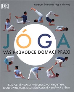 Levně Jóga: váš průvodce domácí praxí