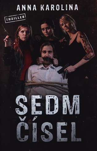 Sedm čísel - Anna Karolina