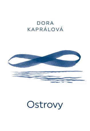 Ostrovy - Dora Kaprálová