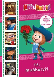 Máša a medvěd - Tři mušketýři -  kolektiv