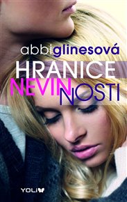 Hranice nevinnosti: Rosemary Beach 1 - Abbi Glinesová