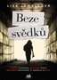 Beze svědků
