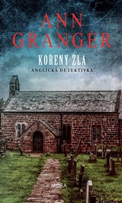 Kořeny zla - Ann Granger