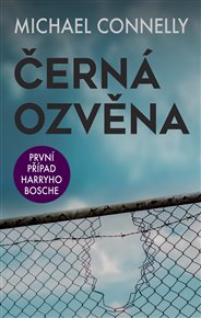 Černá ozvěna - Michael Connelly