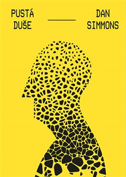 Levně Pustá duše - Dan Simmons