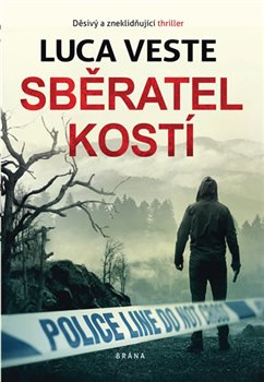 Levně Sběratel kostí - Luca Veste