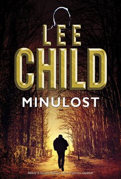 Levně Minulost - Lee Child
