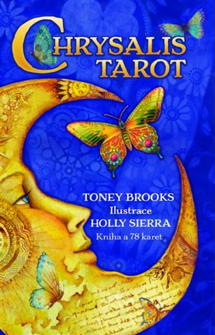 Chrysalis Tarot - Toney Brooks